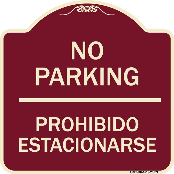 No Parking Prohibido Estacionarse Heavy-Gauge Aluminum Architectural Sign, 18" x 18", BU-1818-23674